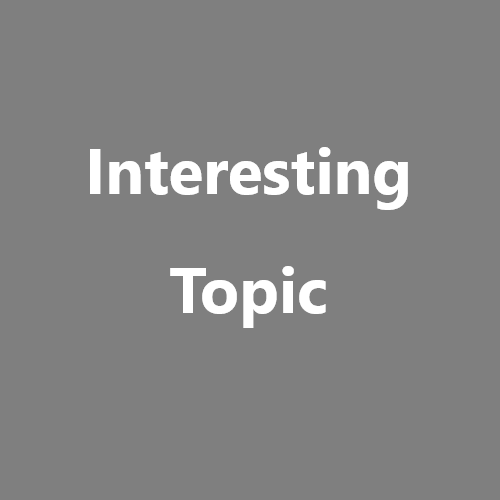 Interesting Topic